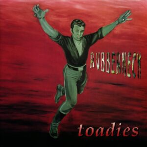 Toadies